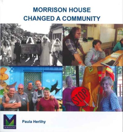 Morrison House Changed a Community.  By Paula Herlihy