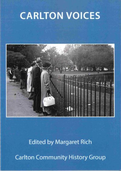 Carlton Voices edited by Margaret Rich