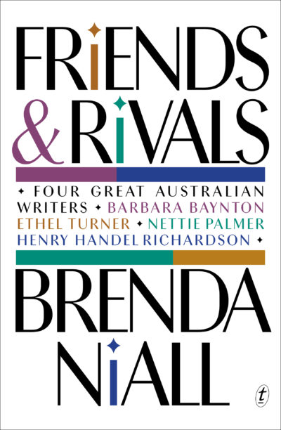 Friends & Rivals by Brenda Niall.