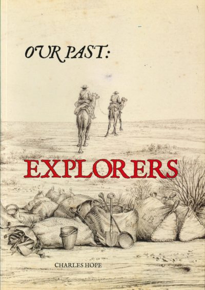 Our Past: Explorers by Charles Hope