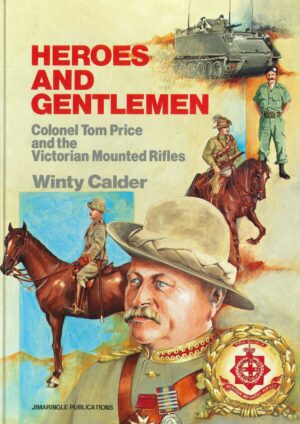 Heroes and gentlemen by Winty Calder