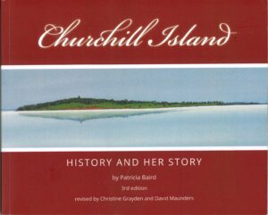 Churchill Island: history and her story by Patricia Baird (Second Hand Book)