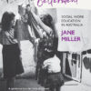 For Social Betterment: Social work education in Australia by Jane Miller - Image 2