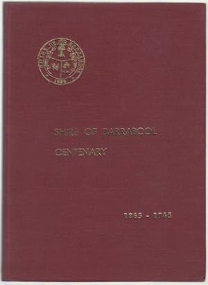 Shire of Barrabool Centenary 1865-1965 (Second Hand Book)