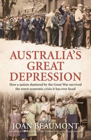 Australia's Great Depression [Paperback Edition] by Joan Beaumont
