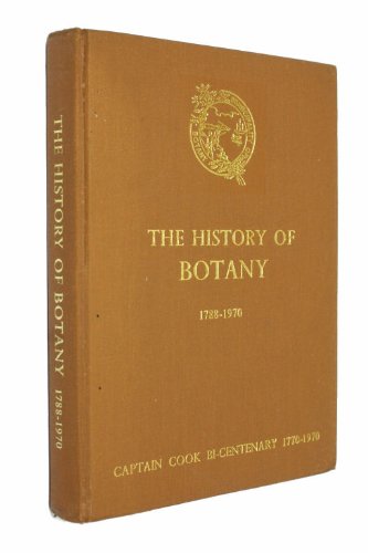 THE HISTORY OF BOTANY 1788-1970 by FREDERIC A. LARCOMBE, M.Ec.