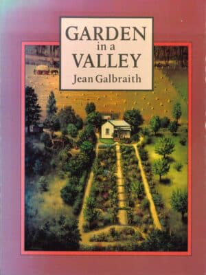Garden in a Valley by Jean Galbraith (Secondhand Book)