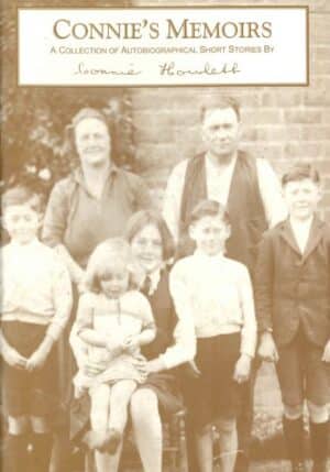 Connie's Memoirs: A Collection of Autobiographical Short Stories by Connie Howlett