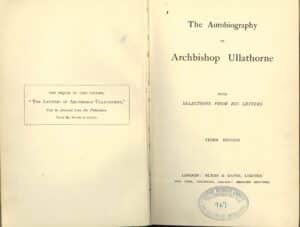 The Autobiography of Archbishop Ullathorne with selections from his letters by William Bernard Ullathorne (Second hand book)