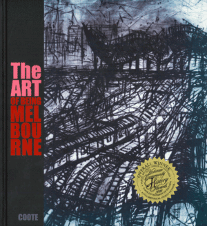 The Art of Being Melbourne by Maree Coote (Secondhand Book)