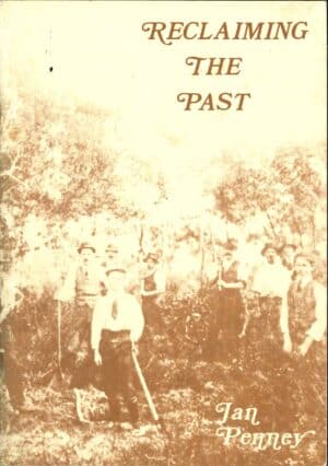 Reclaiming the past: Local history Resource Centres' Report & guidelines by Jan Penney (Second hand book)