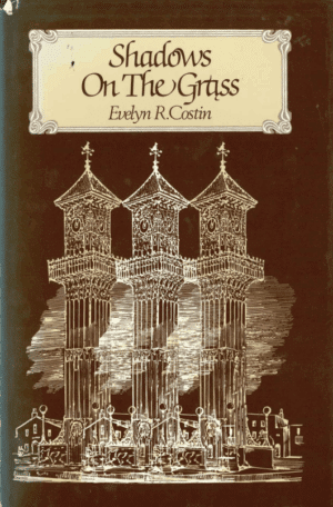 Shadows On The Grass by Evelyn R Costin (Secondhand Book)