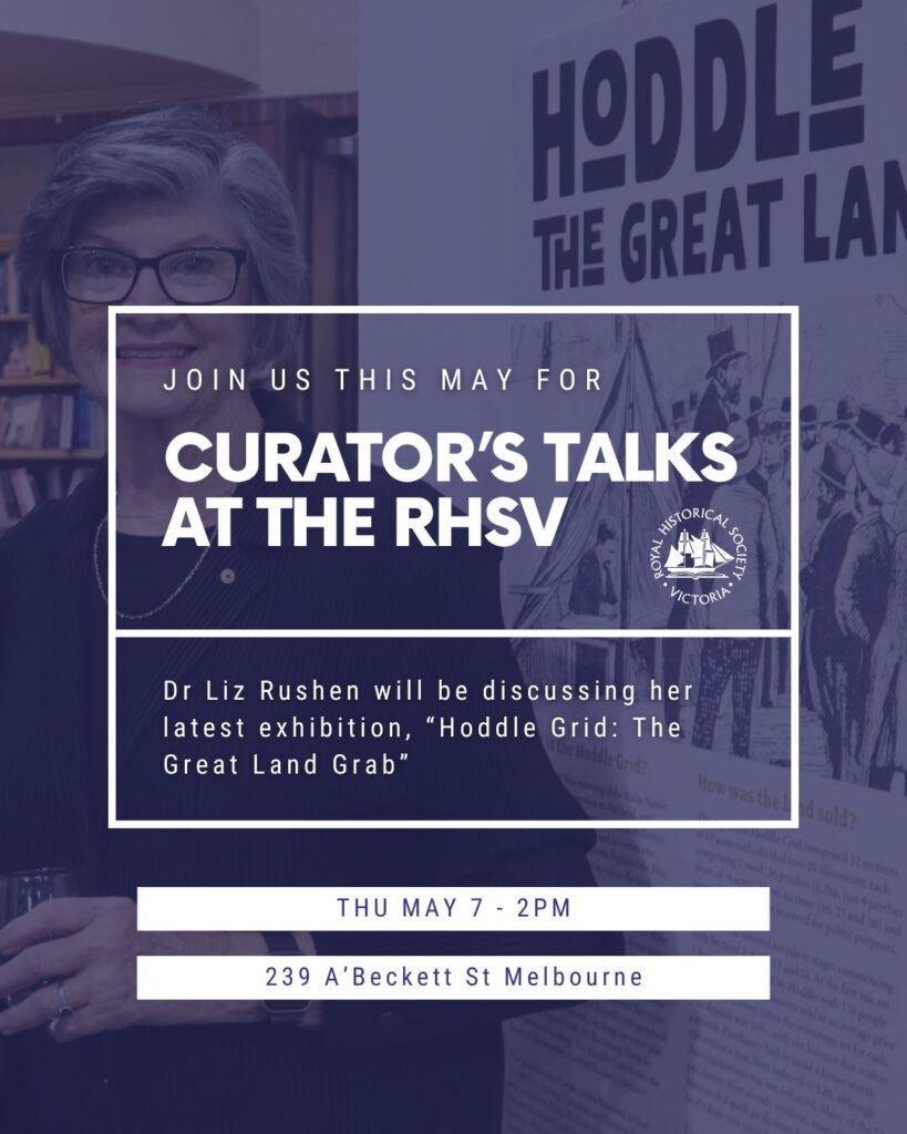 Photo of a woman with grey hair and glasses standing in front of an historical exhibition graphic. Text overlay reads, "Join us this May for Curator's Talks at the RHSV - Thursday May 7"